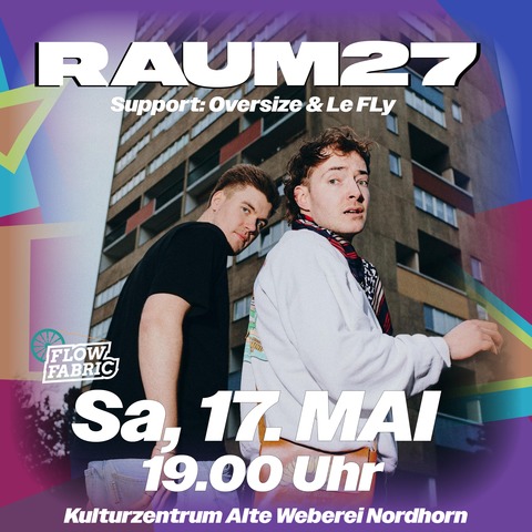 Le Fly & RAUM27 - Nordhorn - 17.05.2025 19:00
