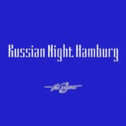 Russian Night Hamburg - HAMBURG - 22.03.2025 23:00