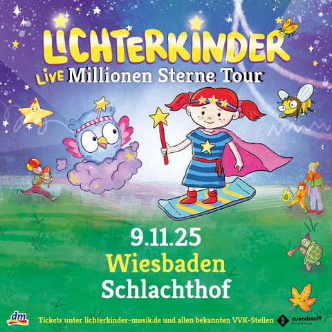 LICHTERKINDER - Live - Millionen Sterne Tour - Wiesbaden - 09.11.2025 14:00