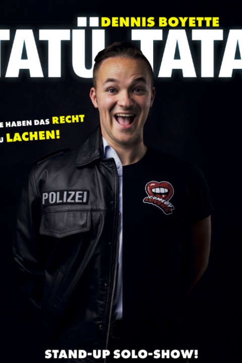 Dennis Boyette - Tat Tata - Sie haben das Recht zu Lachen! - DARMSTADT - EBERSTADT - 26.04.2025 20:00