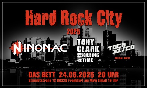 Ninonac + Tony Clark & Killing Time - Frankfurt am Main - 24.05.2025 20:00