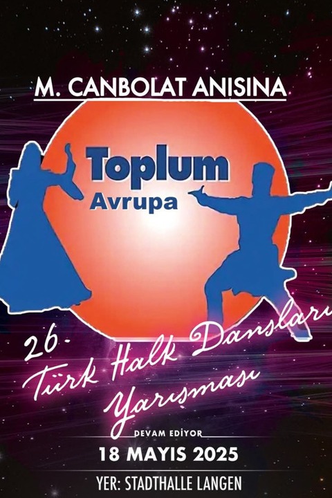 Trk Halk Danslari Yarismasi - M. Canbolat Anisina - Langen (Hessen) - 18.05.2025 13:00