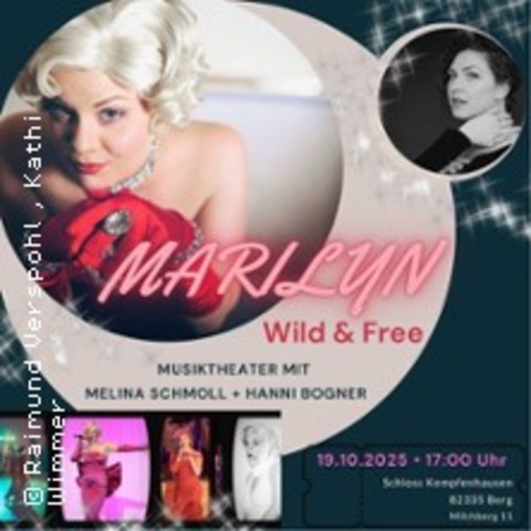 Marilyn Wild & Free - Musiktheater | Schloss Kempfenhausen - BERG-KEMPFENHAUSEN - 19.10.2025 17:00