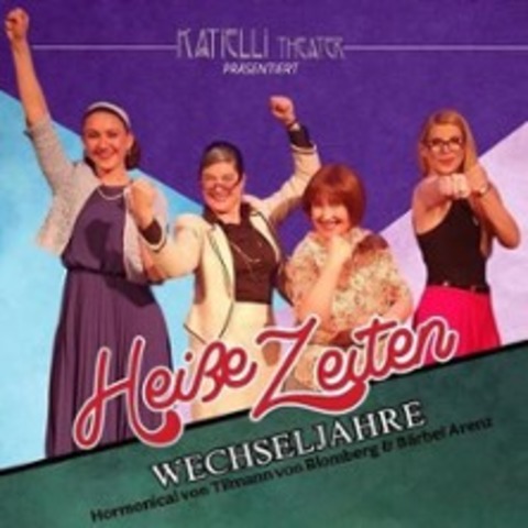 Heie Zeiten - Wechseljahre - Datteln - 10.05.2025 19:30