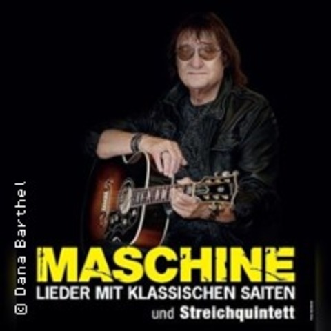 Maschine - Lieder mit klassischen Saiten & Streichquintett - Magdeburg - 24.01.2026 20:00