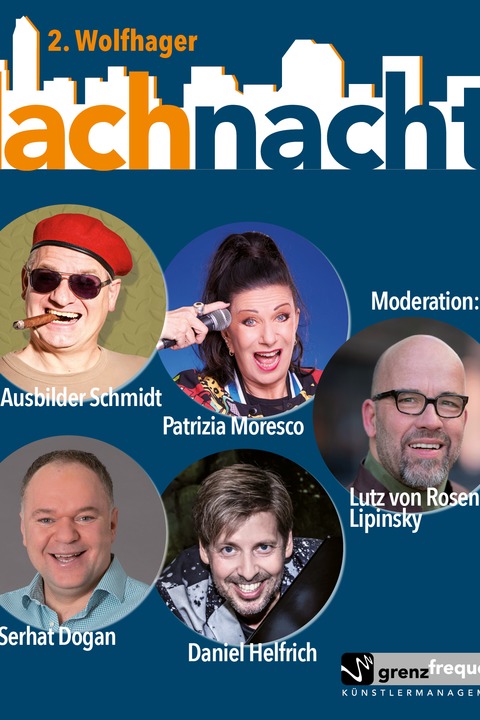 2. Wolfhager Lachnacht - Gste: Lutz von Rosenberg Lipinsky, Ausbilder Schmidt, Patrizia Moresco, Serhat Dogan und Daniel Helfrich - Wolfhagen - 18.04.2026 20:00