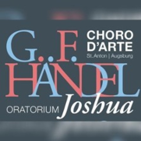 Oratorium Joshua - G. F. Hndel - AUGSBURG - 27.07.2025 17:00