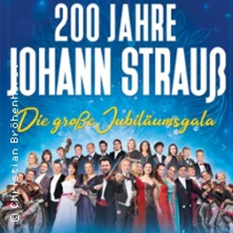 200 Jahre Johann Strau - Die groe Jubilums-Gala - BERNBURG - 01.11.2025 15:30