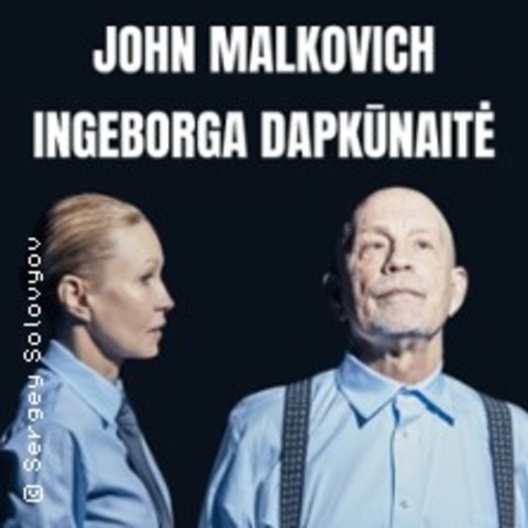In The Solitude of Cotton Fields - John Malkovich & Ingeborga Dapkunaite - Berlin - 11.06.2025 20:00