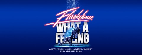 Flashdance - Das Musical - Galapremiere - DARSCHEID - 03.09.2025 19:00
