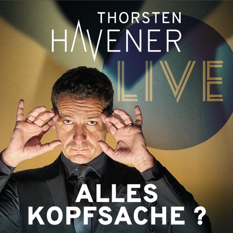 Thorsten Havener - ALLES KOPFSACHE ? - Arnsberg - 28.01.2026 20:00