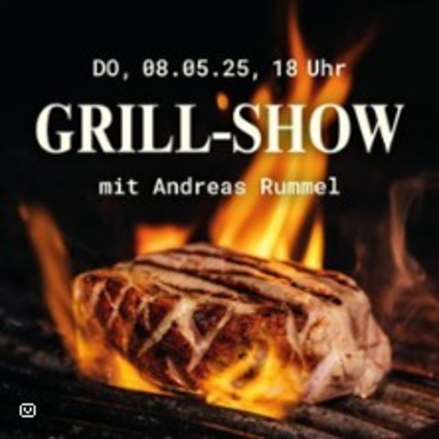 Grill Show - Karlsruhe - 08.05.2025 18:00