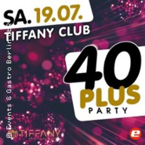 40Plus Party - BERLIN - 19.07.2025 21:00