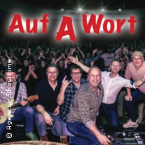 Auf A Wort (Zusatztermin) - Best of Austropop - Hohenroth - 26.10.2025 17:30