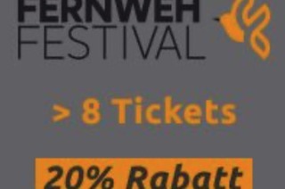 Fernweh Festival 8 - 10 Vortrge 20% Rabatt