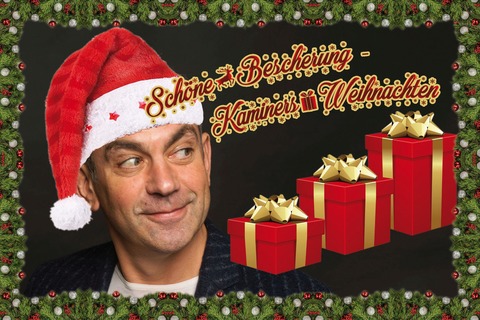 Schöne Bescherung! Kaminers Weihnachten - Freiberg - 14.12.2025 18:00