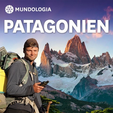 MUNDOLOGIA: Patagonien - Freiburg - 10.01.2026 19:30