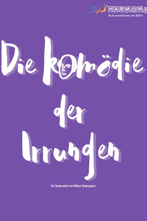 Theater an der Disharmonie - Komdie der Irrungen - Schweinfurt - 12.07.2025 19:30