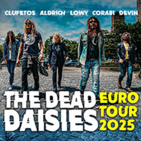 The Dead Daisies - Essen - 17.06.2025 20:00