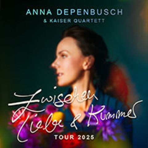 Anna Depenbusch & Kaiser Quartett - Berlin - 20.05.2025 20:00