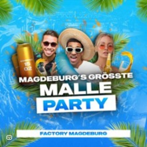 Magdeburgs grte Malleparty - MAGDEBURG - 06.12.2025 22:00