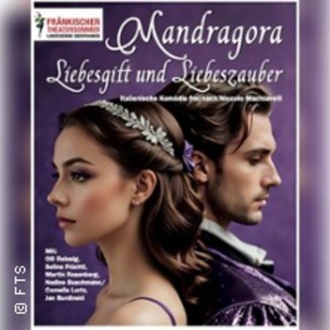 Mandragora - Liebesgift und Liebeszauber - SCHESSLITZ - 10.07.2025 19:00