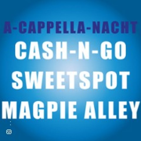 A-Cappella-Nacht - Gersthofen - 24.10.2025 19:30