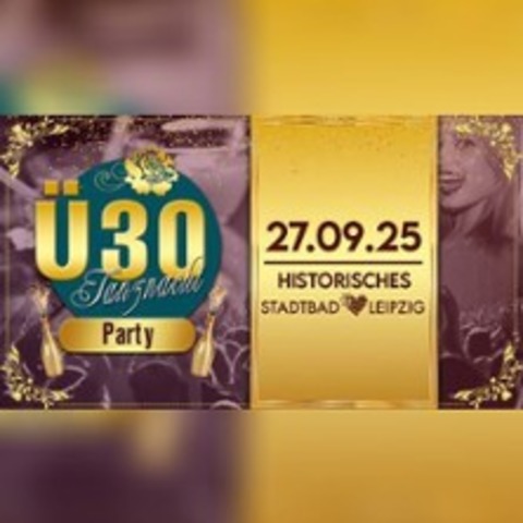 30 Tanznacht - LEIPZIG - 27.09.2025 21:00