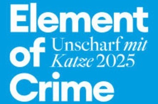 Element of Crime - Unscharf mit Katze 2025 - zu Gast: Ansa Sauermann