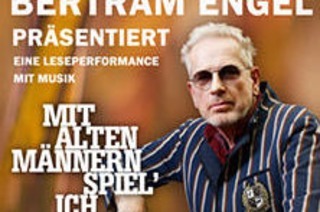 Bertram Engel - Mit alten Mnnern spiel' ich nicht