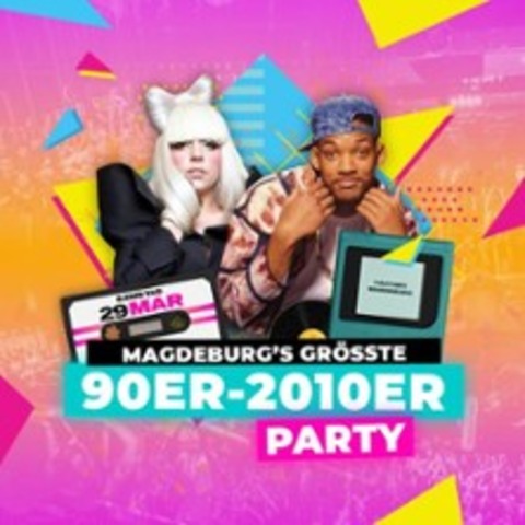 Magdeburgs grte 90er - 2010er Party - MAGDEBURG - 06.09.2025 22:00