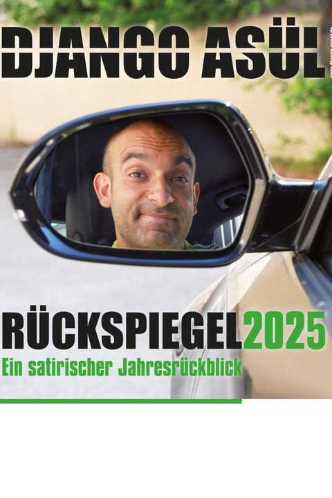 Rckspiegel 2025 Ein satirischer Jahresrckblick - Stuttgart - 13.12.2025 20:00
