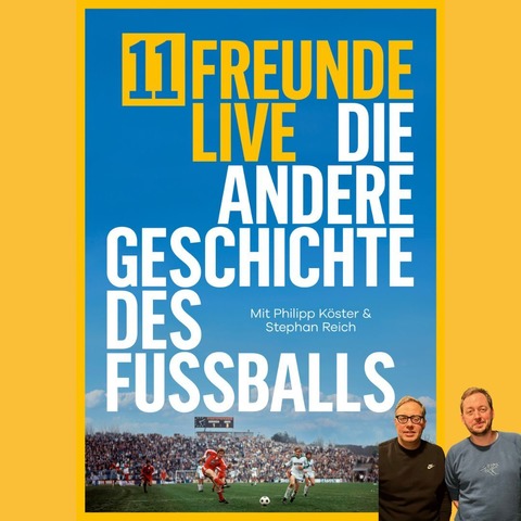 11FREUNDE - live - Die andere Geschichte des Fuballs - Ulm - 25.09.2025 20:00