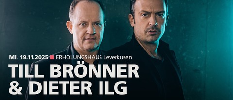 Till Brnner & Dieter Ilg - Live 2025 - Leverkusen - 19.11.2025 20:00