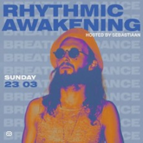 Rhythmic Awakening - BERLIN - 28.12.2025 02:30