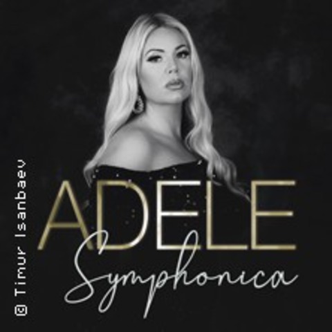 Adele Symphonica by Stacey Lee - Tribute show from London - Bonn - 28.02.2026 20:00