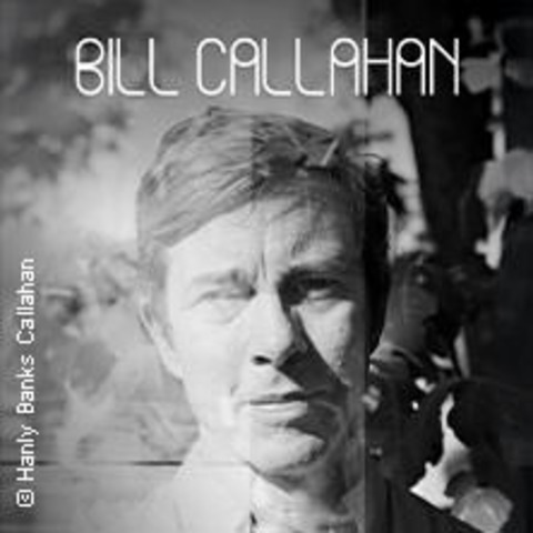 Bill Callahan - DSSELDORF - 17.07.2025 20:00