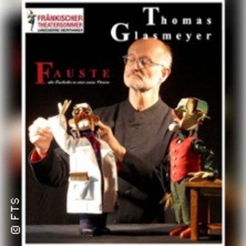 Fauste - Puppentheater von und mit Thomas Glasmeyer - OBERAUFSESS - 27.07.2025 16:00