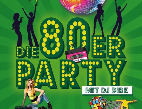 Die 80er-Party - Eine musikalische Zeitreise mit DJ Dirk - Langen (Hessen) - 22.11.2025 20:00