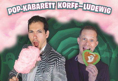 Korff & Ludewig - &#8222;Zwischen Geisterbahn und Zuckerwatte&#8220; - Wiesbaden - 24.10.2026 20:00