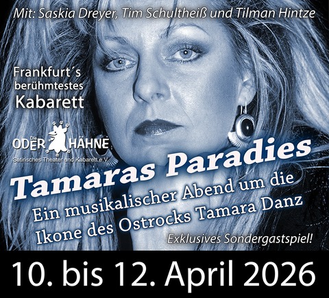 Tamaras Paradies - Bad Freienwalde - 10.04.2026 19:00
