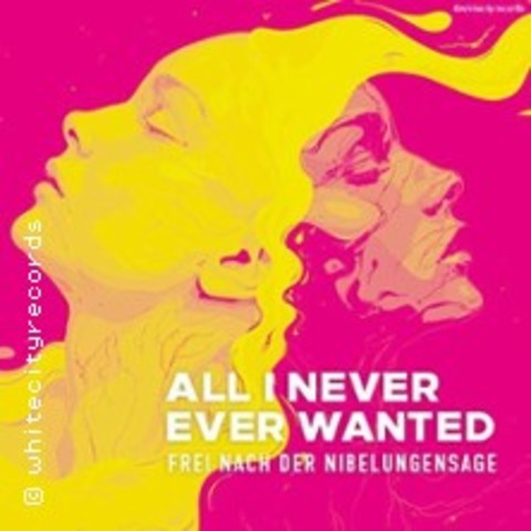 Theatertrume - All I never ever wanted - NRNBERG - 14.05.2025 20:00