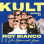 Roy Bianco & Die Abbrunzati Boys