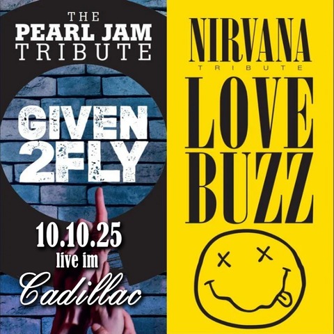 Given2Fly & LoveBuzz - A Tribute to Pearl Jam & Nirvana - Oldenburg - 10.10.2025 20:30