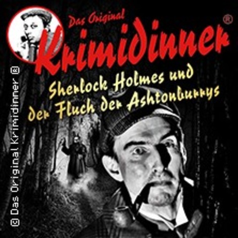 Krimidinner - Sherlock Holmes und der Fluch der Ashtonburrys - RAESFELD - 17.05.2025 19:00