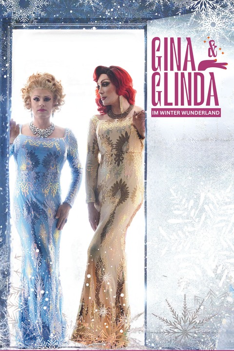 Gina & Glinda im Winterwunderland - Deutschlands bestes live singendes Drag Duo - Schwerin - 11.12.2025 20:00