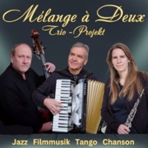 Melange a Deux - Konzert - NEUSTADT - 22.11.2025 20:00
