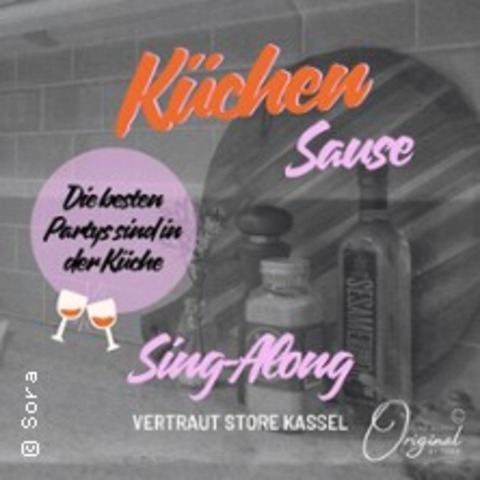Kchensause Sing-Along Konzert | Vertraut Store Kassel - KASSEL - 12.09.2025 20:00