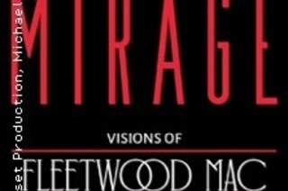 Mirage - Visions of Fleetwood Mac