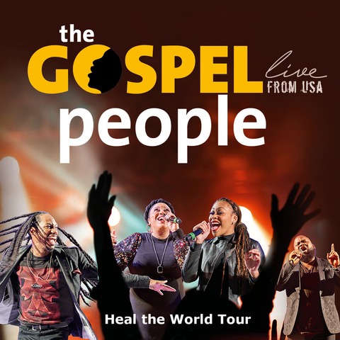 THE GOSPEL PEOPLE (USA) - Heal The World Tour - Ludwigsburg - 09.01.2026 19:30